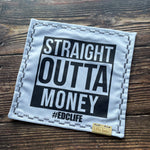 Load image into Gallery viewer, Outta Money EDC Life
