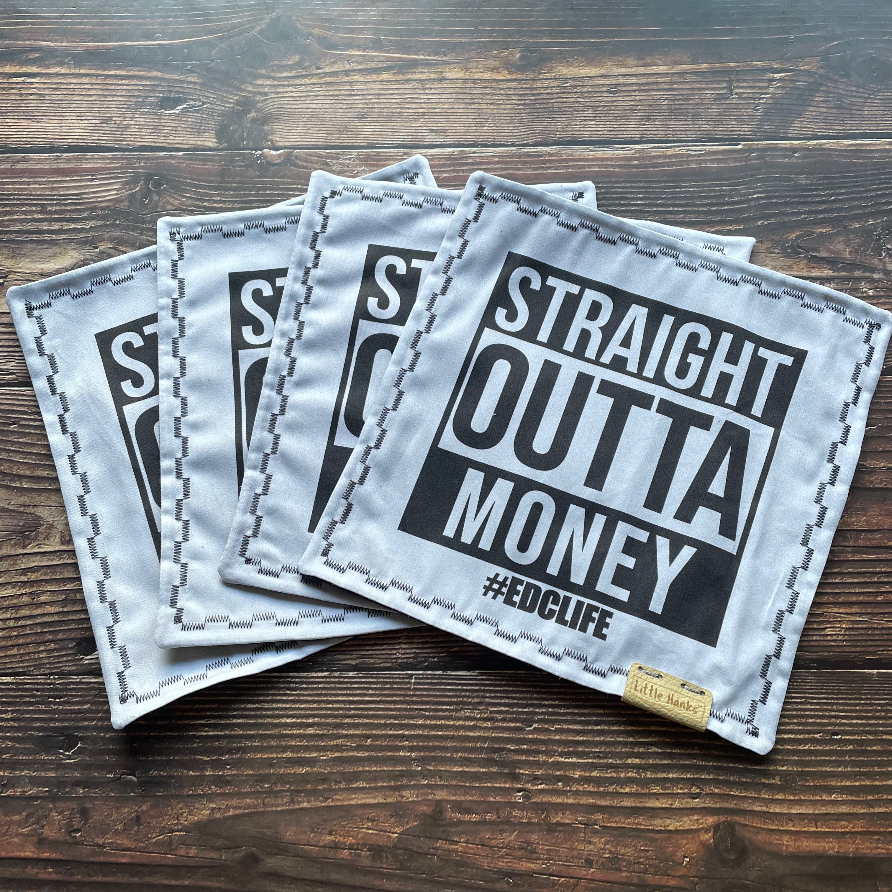 Outta Money EDC Life